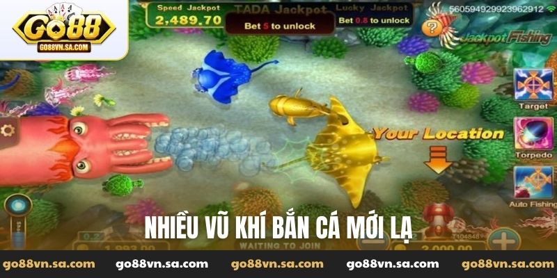 Nhiều vũ khí bắn cá mới lạ